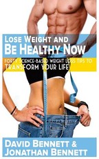 Lose Weight And Be Healthy Now