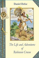 The Life and Adventures of Robinson Crusoe