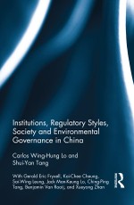 Lo, C: Institutions, Regulatory Styles, Society and Environm