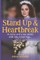 Stand Up and Heartbreak