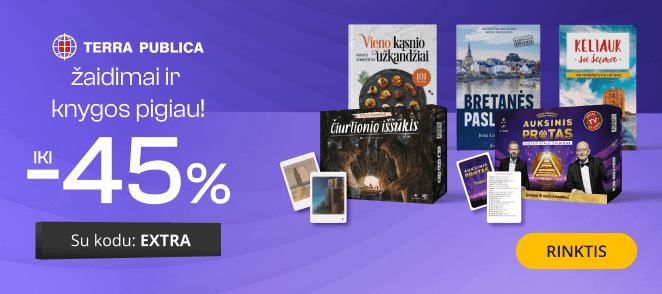 Leidyklos TERRA PUBLICA knygoms ir žaidimams iki - 45 % extra nuolaidos!