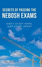 Secrets of Passing the Nebosh Exams