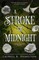 A Stroke of Midnight