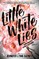 Little White Lies