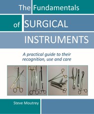 The Fundamentals of SURGICAL INSTRUMENTS