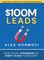 Hormozi, A: $100M Leads