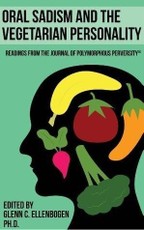 More Oral Sadism and the Vegetarian Personality