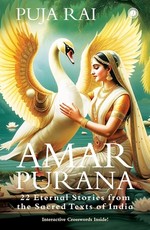 Amar Purana;22 Eternal Stories from the Sacred Texts of India