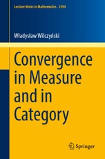 Convergence in Measure and in Category