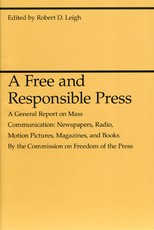 A Free and Responsible Press