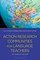 Action Research Communities for Language Teachers
