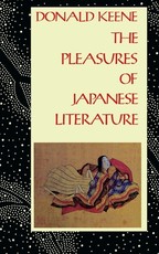 The Pleasures of Japanese Literature