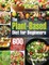 The Plant-Based Diet for Beginners