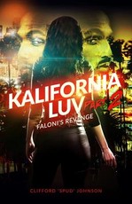 Kalifornia Luv - Part 2