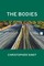 Bodies, The