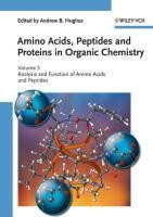 Amino Acids, Peptides and Proteins in Organic Chemistry 05