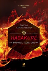 HAGAKURĖ: slaptoji samurajų knyga