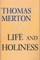 Life and Holiness