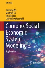 Complex Social Economic System Modeling 2