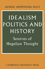 Idealism, Politics and History