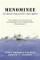 Menominee: The Steam Tug and Her Lost Lights!