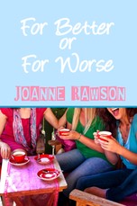 For Better or For Worse