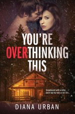 You're Overthinking This