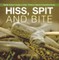 Hiss, Spit and Bite - Deadly Snakes | Snakes for Kids | Children's Reptile & Amphibian Books
