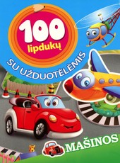 Mašinos. 100 lipdukų su užduotėlėmis