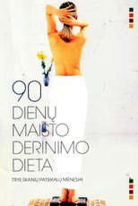 90 dienų maisto derinimo dieta