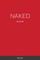 Naked