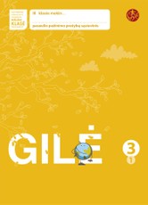 Gilė. Pratybų sąsiuvinis 3 klasei, 1 dalis. Serija ŠOK