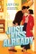 Just Kiss Already