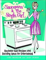 Saucepans and the Single Girl