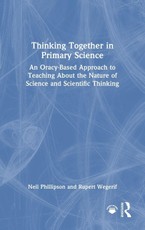Thinking Together in Primary Science