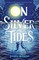 Bishop, S: On Silver Tides