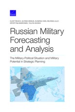 Russian Military Forecasting and Analysis