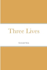 Three Lives