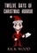 Twelve Days of Christmas Horror
