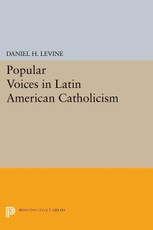 Popular Voices in Latin American Catholicism