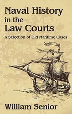Naval History in the Law Courts
