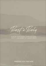 Rest + Rely