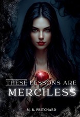 These Lessons are Merciless
