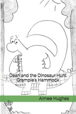 Dean and the Dinosaur Hunt Grampie's Hammock