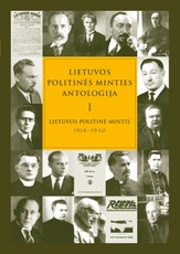 Lietuvos politinės minties antologija T. 1, Lietuvos politinė mintis, 1918-1940