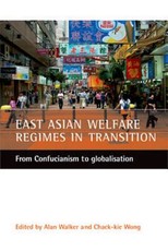 East Asian Welfare Regimes in Transition