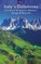 Italy's Dolomites - Cortina d'Ampezzo, Belluno, Asiago & Beyond