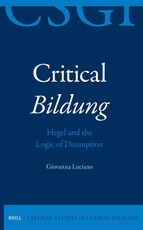 Critical Bildung: Hegel and the Logic of Diremption