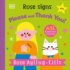 Rose Signs Please and Thank You