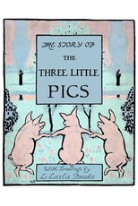 The Story of the Three Little Pigs